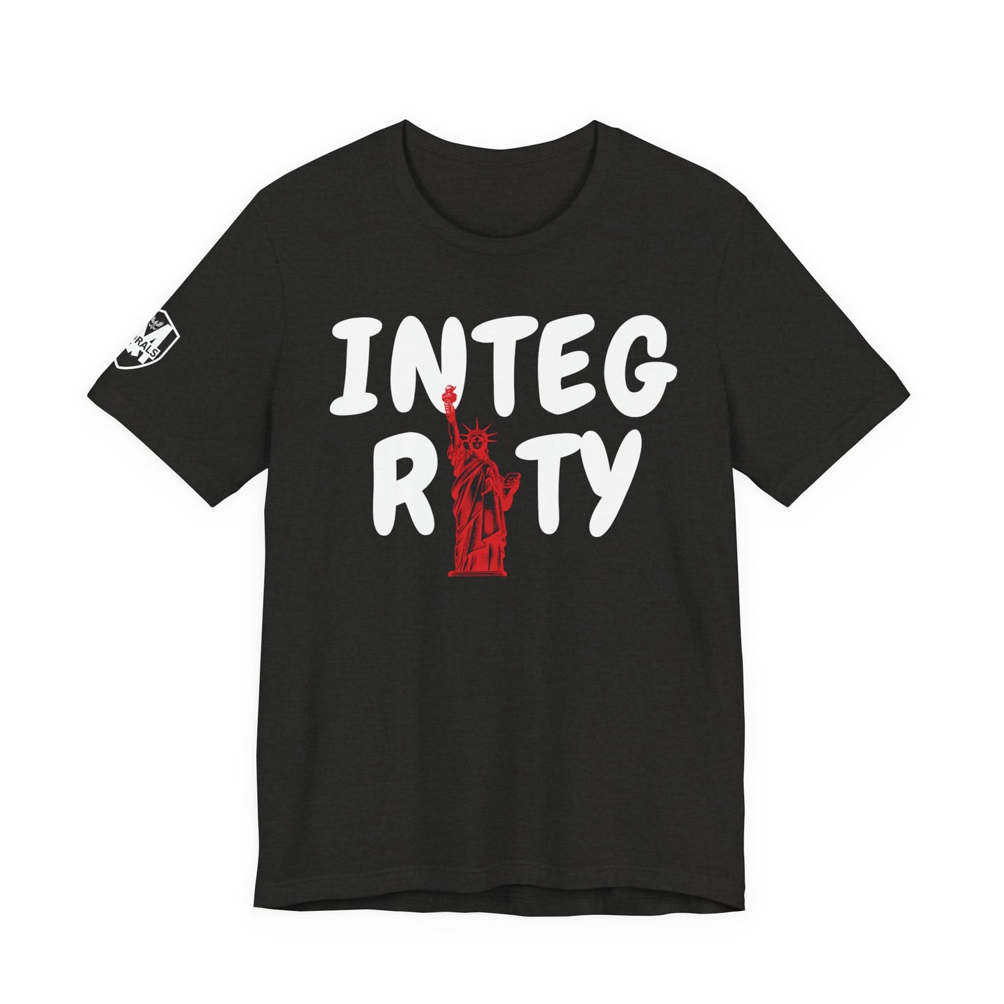 MORALS Integrity Statue of liberty T-Shirt