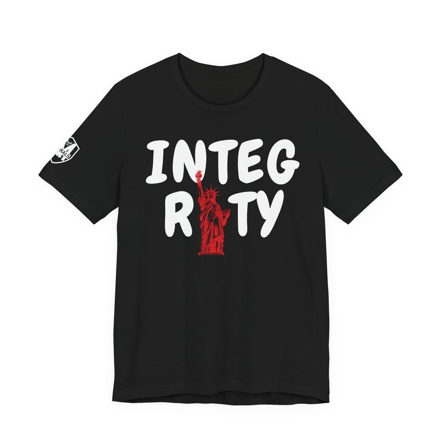 MORALS Integrity Statue of liberty T-Shirt