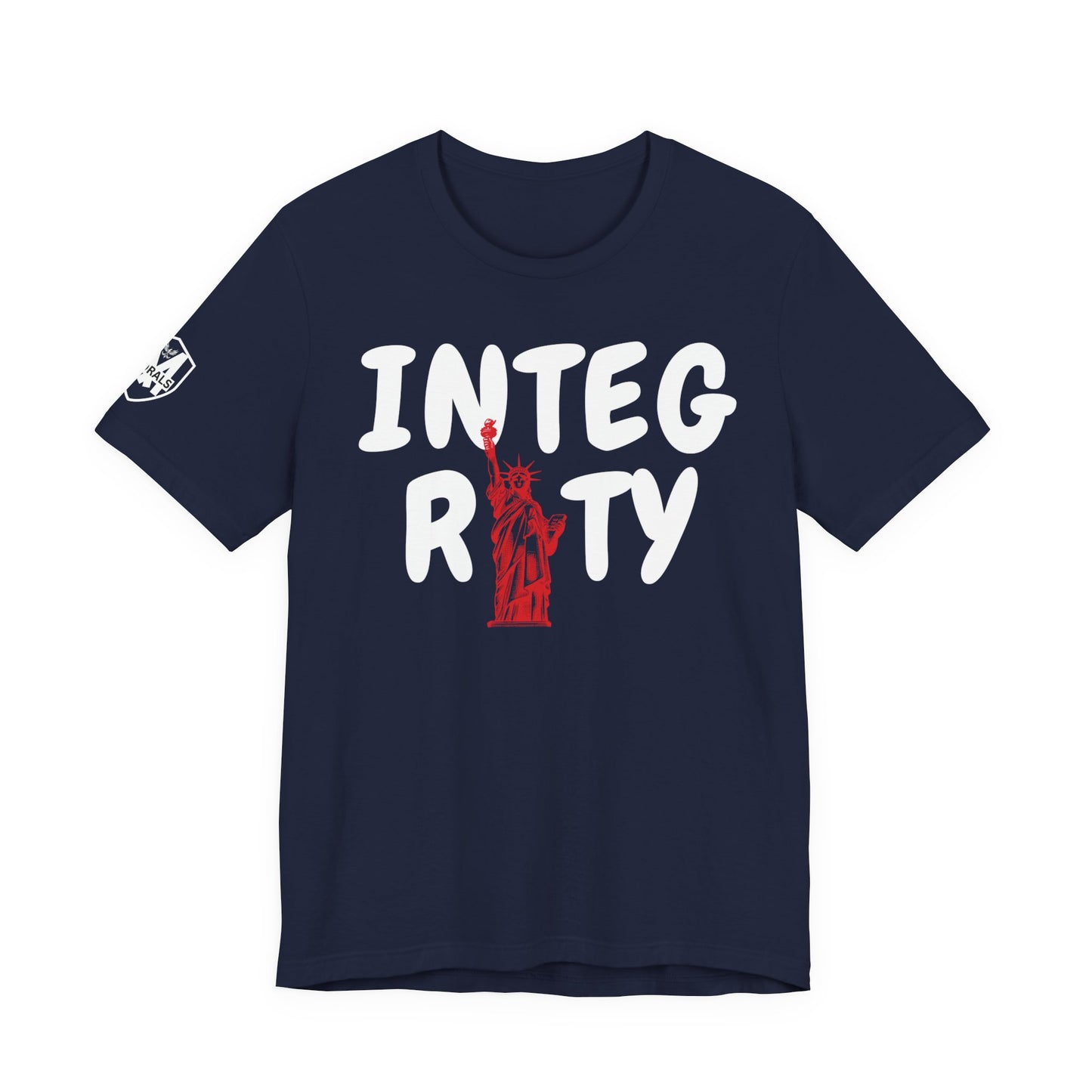MORALS Integrity Statue of liberty T-Shirt