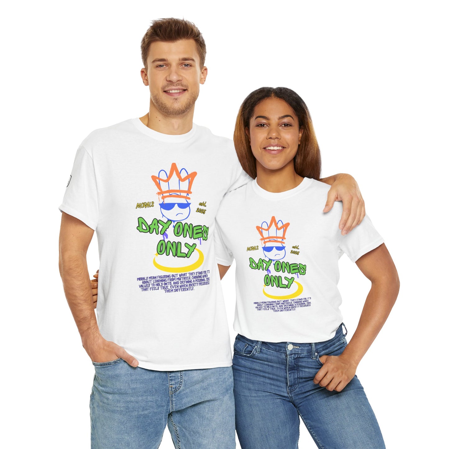 MORALS Day Ones Only T-SHIRT