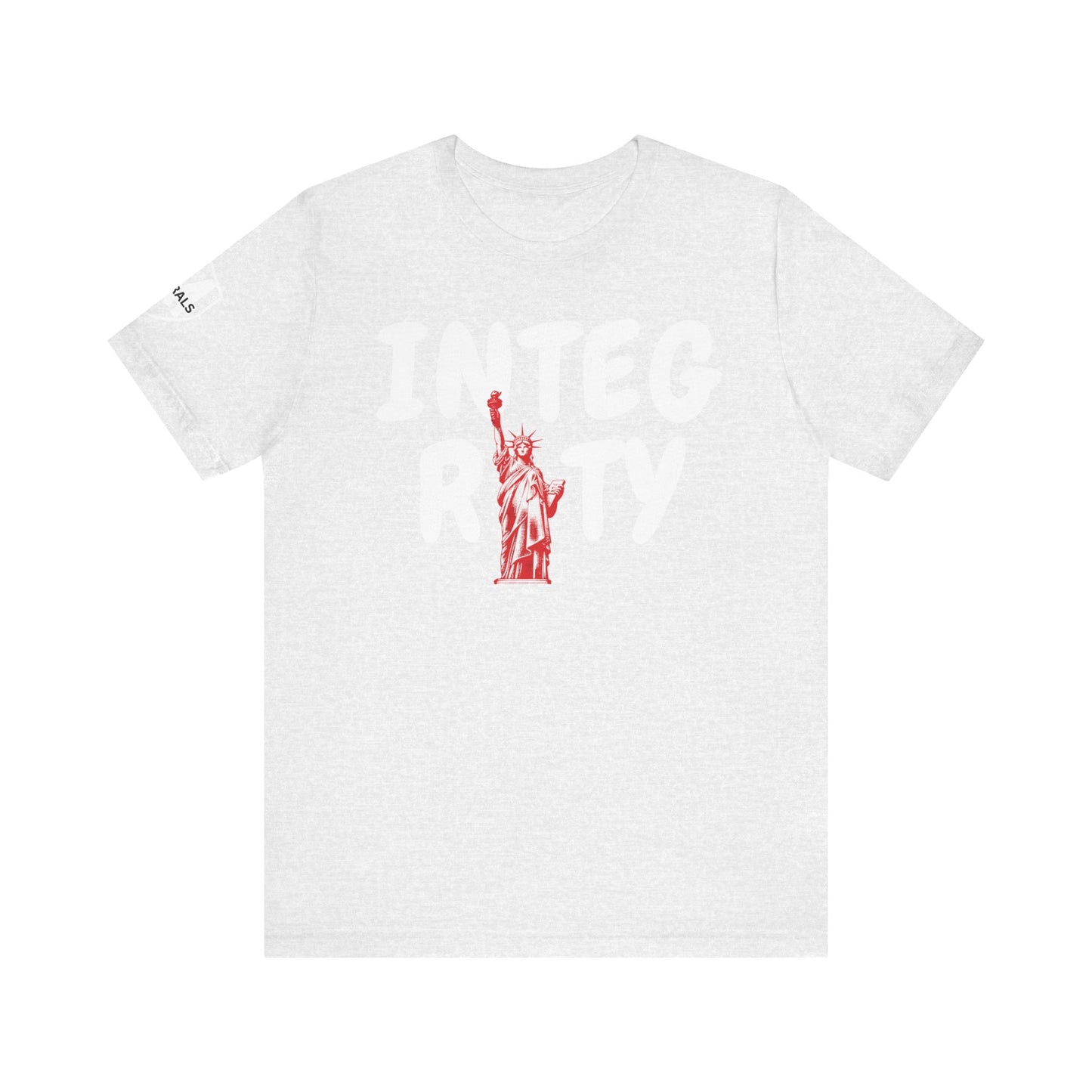 MORALS Integrity Statue of liberty T-Shirt