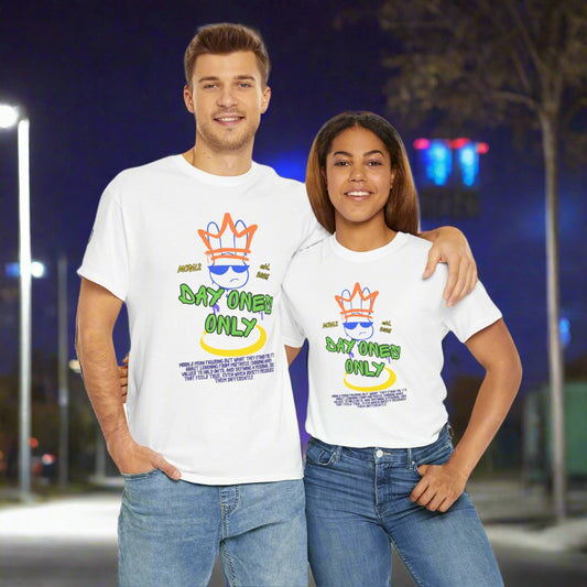 MORALS Day Ones Only T-SHIRT