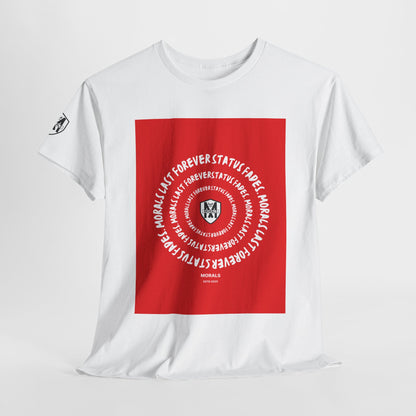 MORALS Last Forever T-Shirt