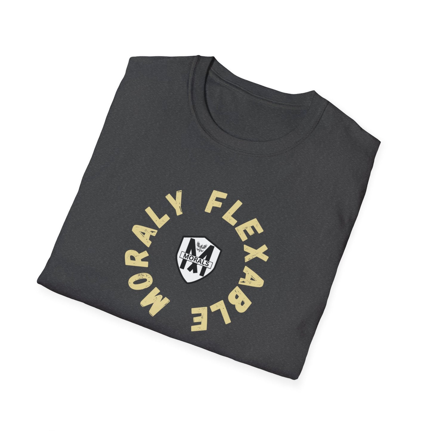 Morally Flexible  T-SHIRT