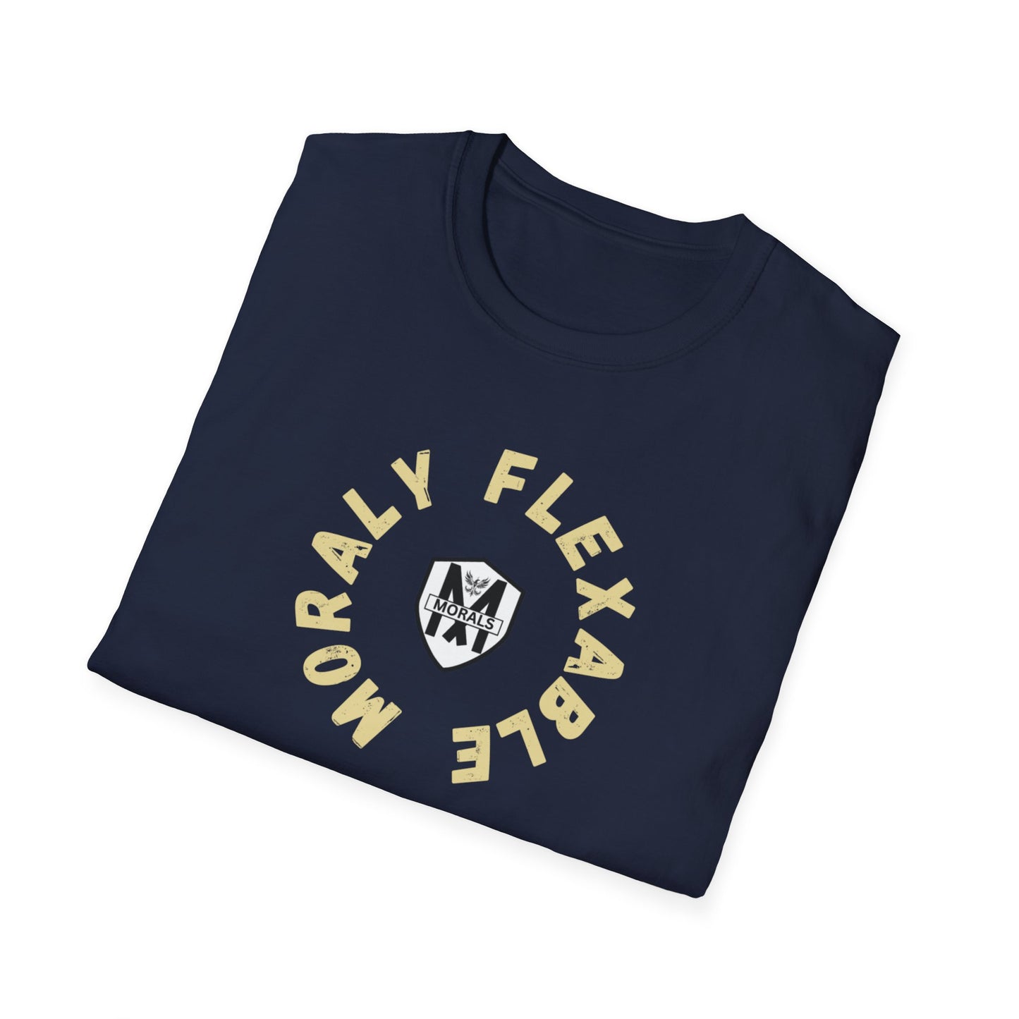 Morally Flexible  T-SHIRT