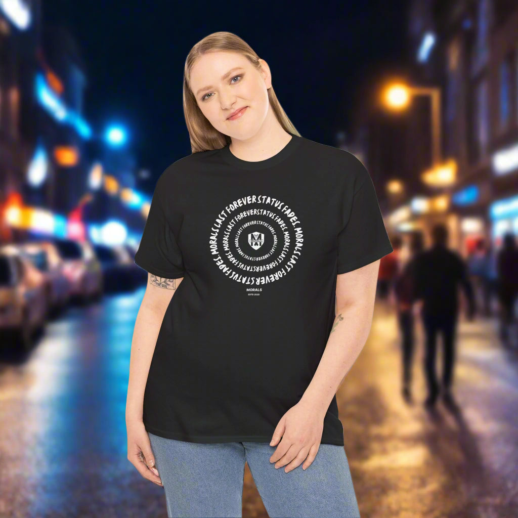 MORALS Last Forever T-Shirt