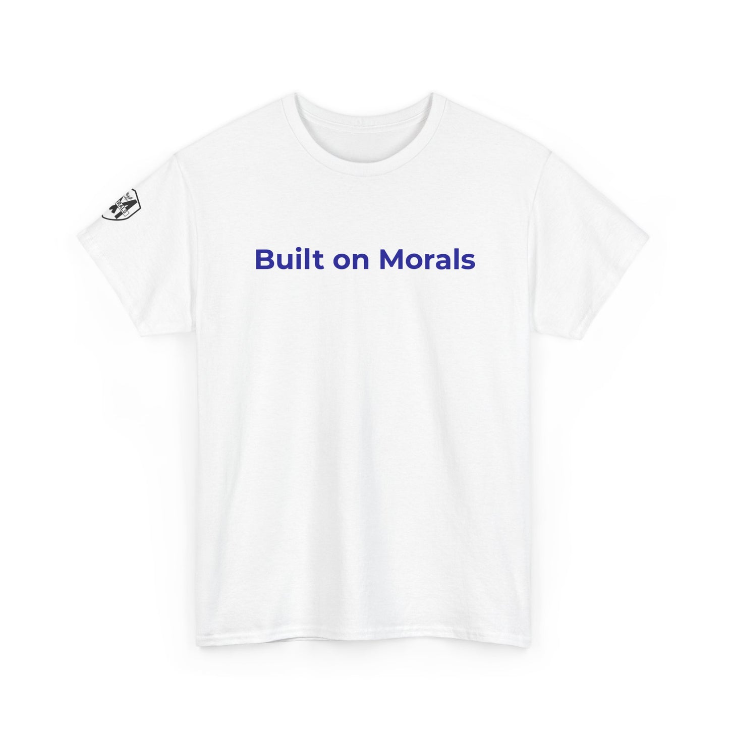 Morally Built  T-Shirt
