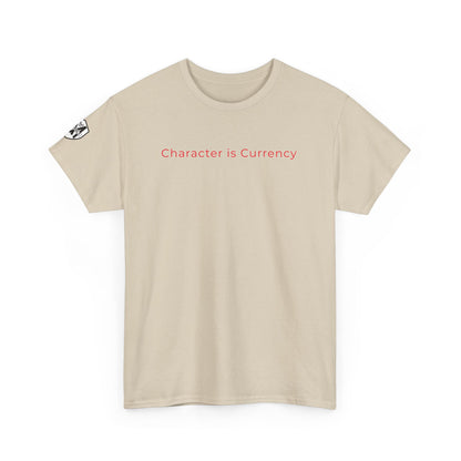 MORALS Character is Currency T-Shirt