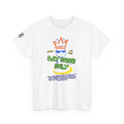 MORALS Day Ones Only T-SHIRT