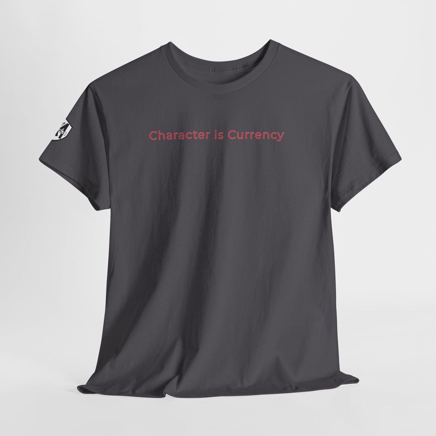 MORALS Character is Currency T-Shirt