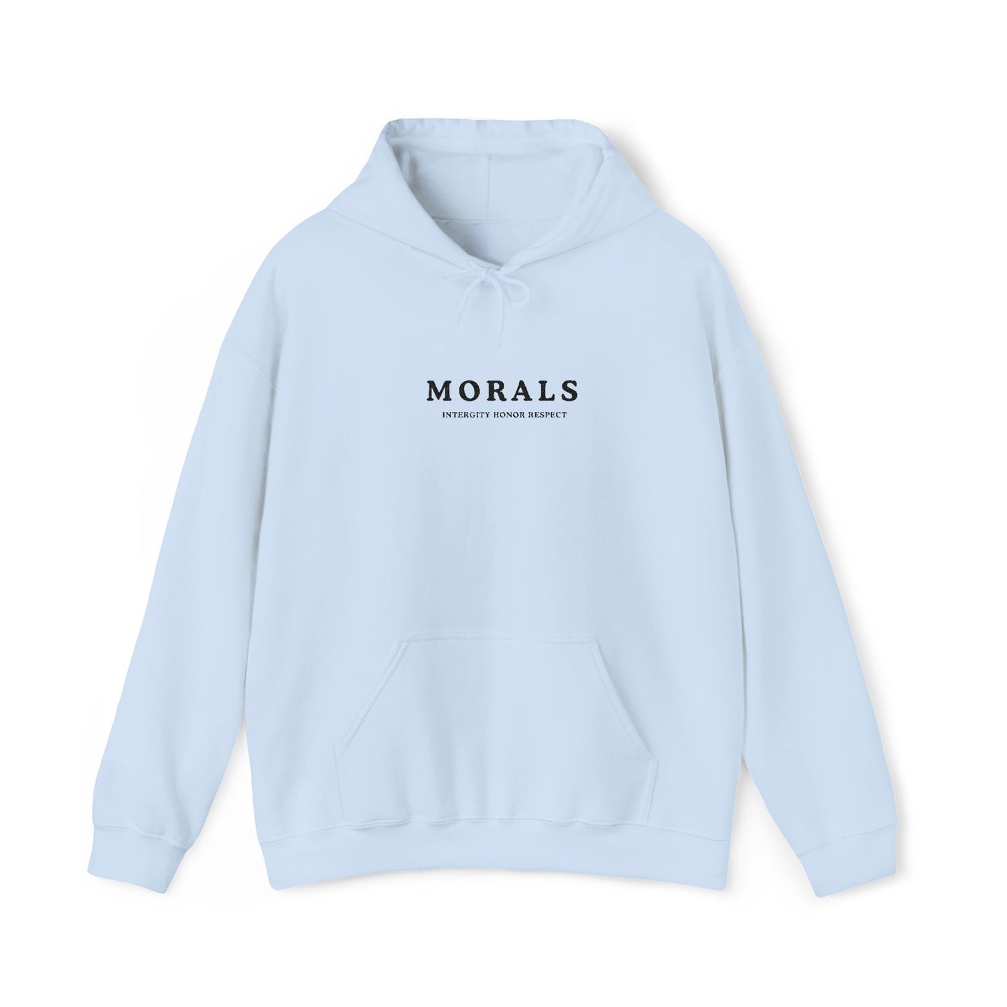 Moral Integrity honor and respect Hoodie
