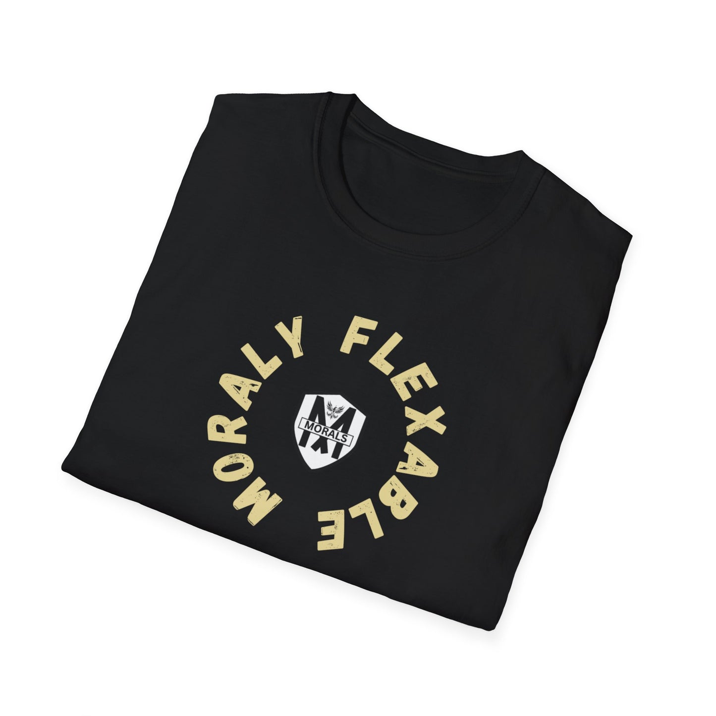 Morally Flexible  T-SHIRT