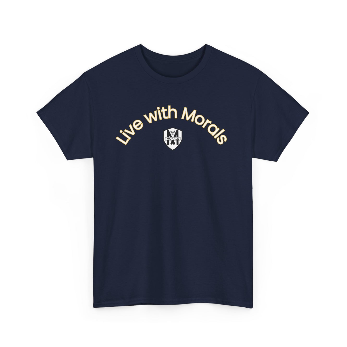 MORALS Live With Purpose T-Shirt