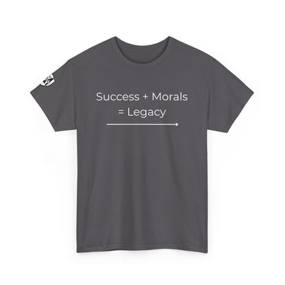 MORALS Success Equals Legacy T-Shirt