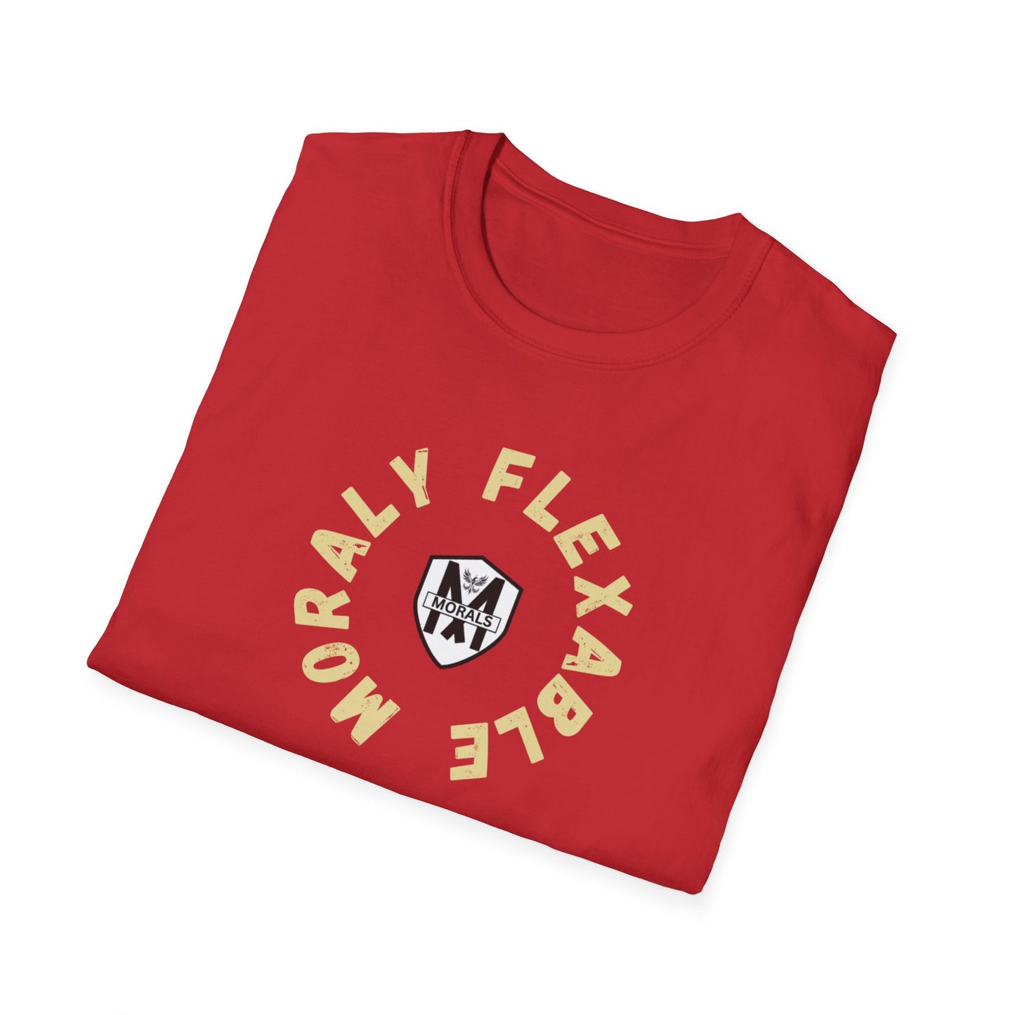 Morally Flexible  T-SHIRT