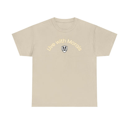 MORALS Live With Purpose T-Shirt