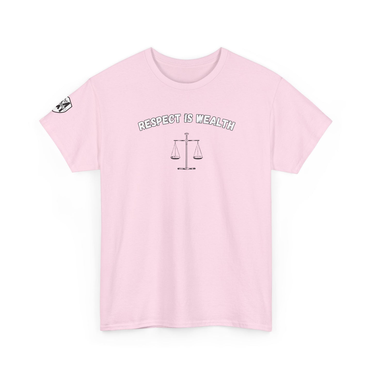 Respect is WealthT-Shirt