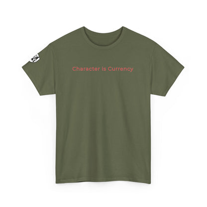 MORALS Character is Currency T-Shirt