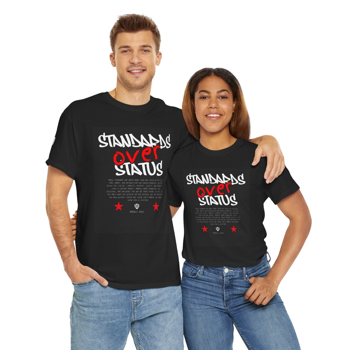 Standards Over Status T-Shirt