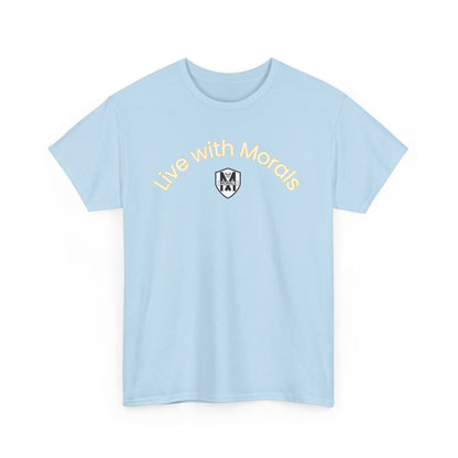 MORALS Live With Purpose T-Shirt