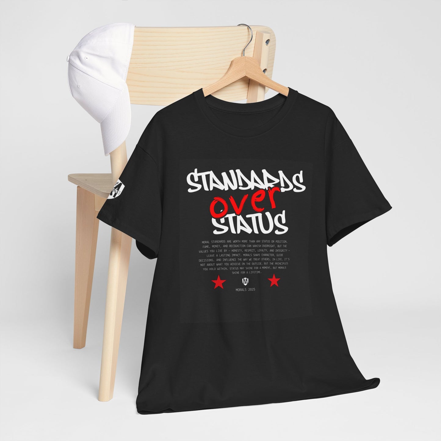 Standards Over Status T-Shirt