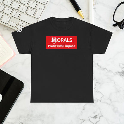 Morals Profit with Purpose T-Shirt