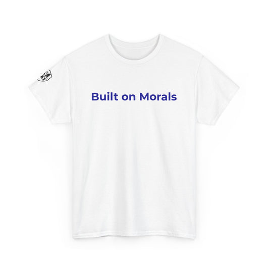 Morally Built  T-Shirt